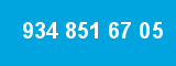 934 851 67 05